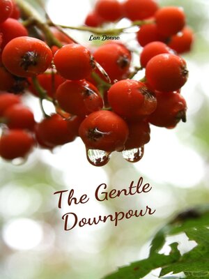 cover image of The Gentle Downpour
